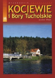 Kociewie i Bory Tucholskie