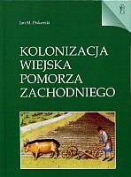 Kolonizacja wiejska Pomorza Zachodniego