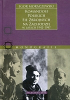 Komandosi Polskich Sił Zbrojnych na Zachodzie w latach 1942-1947