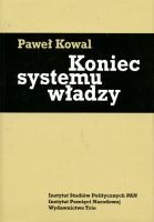 Koniec systemu władzy