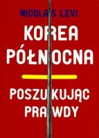 Korea Północna - poszukując prawdy