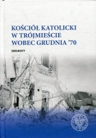 Kościół katolicki w Trójmieście wobec Grudnia '70