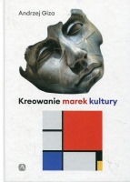 Kreowanie marek kultury