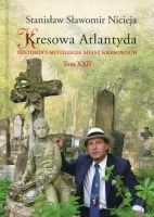 Kresowa Atlantyda. Tom XXII