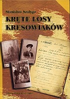 Kręte losy kresowiaków