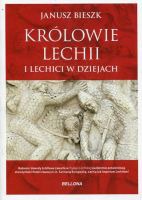 Królowie Lechii i Lechici w dziejach