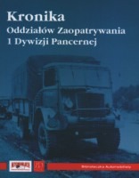 Kronika Oddziałów Zaopatrywania 1 Dywizji Pancernej