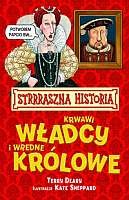 Krwawi władcy i wredne królowe