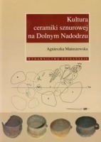 Kultura ceramiki sznurowej na Dolnym Nadodrzu