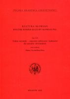 Kultura Słowian. Rocznik Komisji Kultury Słowian PAU Tom XVI
