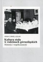 Kultura stołu w rodzinach górnośląskich
