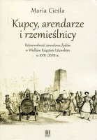 Kupcy, arendarze i rzemieślnicy