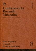 Łambinowicki Rocznik Muzealny, tom 45/2022