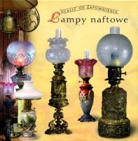 Lampy naftowe