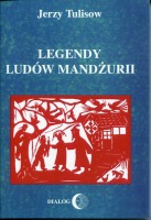 Legendy ludów Mandżurii t. II