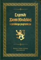 Legendy Ziemi Kłodzkiej i czeskiego pogranicza