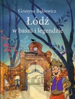 Łódź w baśni i legendzie