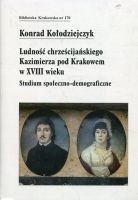 Ludność chrześcijańskiego Kazimierza pod Krakowem w XVIII wieku