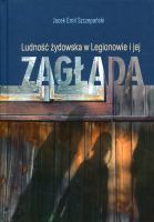 Ludność żydowska w Legionowie i jej Zagłada