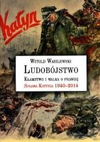 Ludobójstwo. Kłamstwo i walka o prawdę