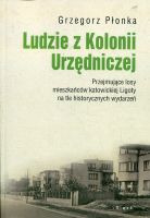 Ludzie z Kolonii Urzędniczej