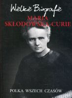 Maria Skłodowska-Curie