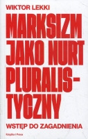 Marksizm jako nurt pluralistyczny