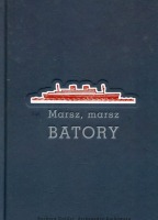 Marsz, marsz Batory