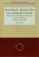 Materiały źródłowe do dziejów Żydów