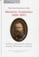Michał hr. Tyszkiewicz (1828–1897)