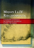 Między I a IV Rzeczpospolitą 