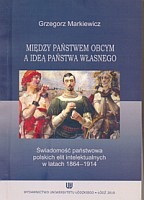 Między państwem obcym a ideą państwa własnego