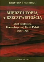 Między utopią a rzeczywistością