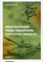 Międzynarodowe prawo humanitarne konfliktów zbrojnych