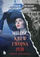 Miłość, krew i wojna