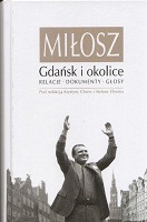 Miłosz. Gdańsk i okolice