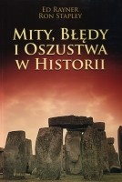 Mity, błędy i oszustwa w historii