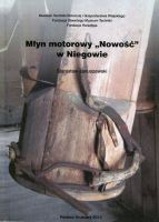 Młyn motorowy Nowość w Niegowie