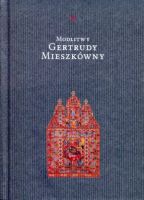 Modlitwy Gertrudy Mieszkówny