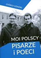 Moi polscy pisarze i poeci