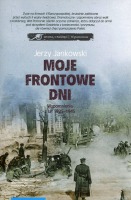 Moje frontowe dni. Wspomnienia z lat 1925–1945