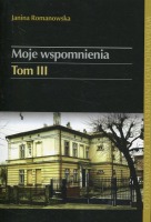 Moje wspomnienia Tom 3