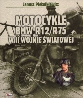 Motocykle BMW R12/R75 w II wojnie światowej