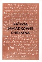 Mówią świadkowie Chełmna