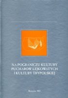 Na pograniczu kultury pucharów lejkowatych i kultury trypolskiej