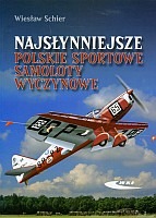 Najsłynniejsze polskie sportowe samoloty wyczynowe