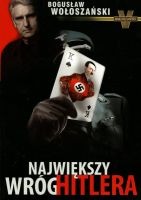 Największy wróg Hitlera