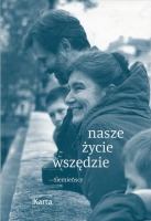 Nasze życie wszędzie