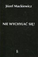 Nie wychylać się!