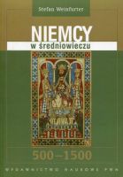 Niemcy w średniowieczu 500 - 1500